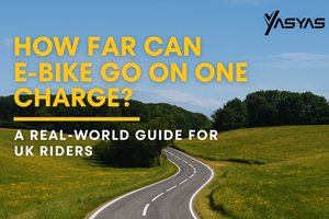 E-Bike Range in the UK: How Far Can Your Electric Bike Go?