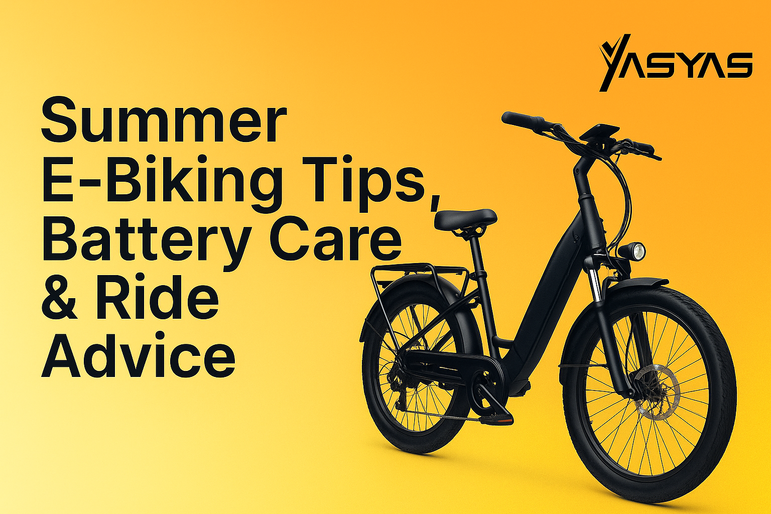 Summer E-Biking: Tips, Maintenance & The Best Electric Bikes for Warm Weather